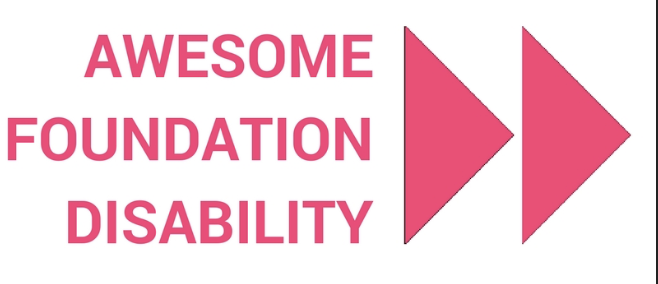 Logo for Awesome Foundation: Disability Chapter. Text is in pink and graphic is two arrows pointing to the right, indicating forward motion.